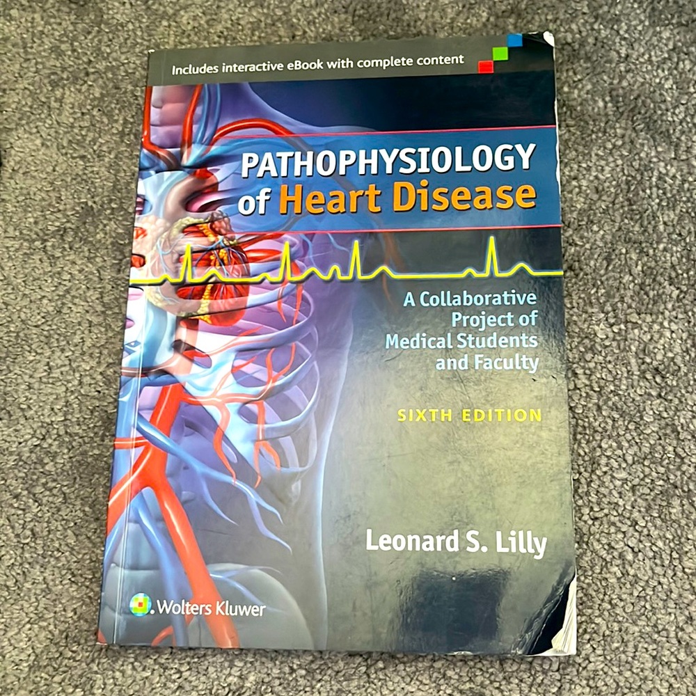 Pathophysiology of Heart Disease Textbook